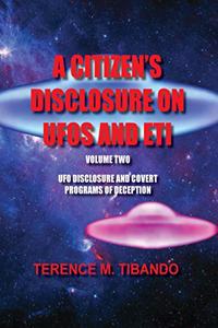 Citizen's Disclosure on UFOs and Eti