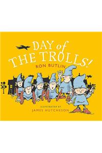 Day of the Trolls