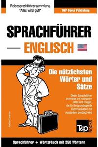 Sprachführer Deutsch-Englisch und Mini-Wörterbuch mit 250 Wörtern