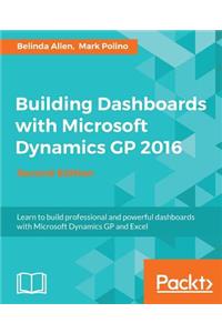 Building Dashboards with Microsoft Dynamics GP 2016