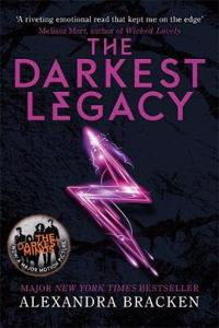 Darkest Minds Novel: The Darkest Legacy