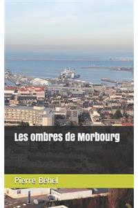 Les ombres de Morbourg