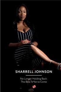 No Longer Holding Back