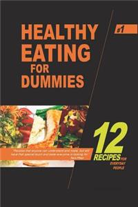 Healthy Eating for Dummies 1