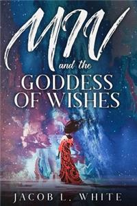 Miv and the Goddess of Wishes