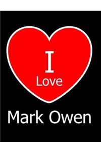 I Love Mark Owen