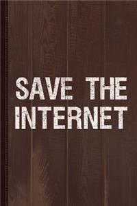 Save the Internet Net Neutrality Journal Notebook