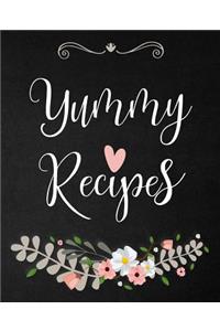 Yummy Recipes: 60 Blank Recipes Journal Full 2 Page Spread for Each Recipe, Cookbook Blank for Everyone, Empty Blank Recipe Book to Collect the Favorite Recipes Yo