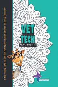 Vet Tech Adult Coloring Book