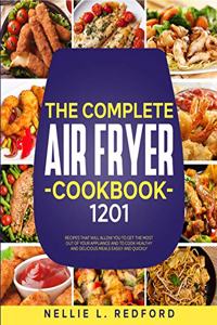 The Complete Air Fryer Cookbook