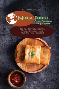 Ninja Foodi Grill Cookbook For Beginners