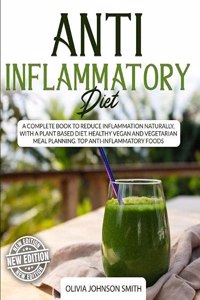 Anti Inflammatory Diet - This Cookbook Includes Many Healthy Detox Recipes (Paperback Version - English Edition)