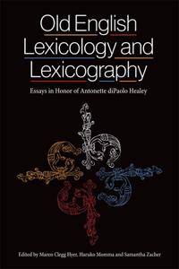 Old English Lexicology and Lexicography