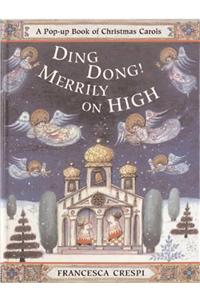 Ding Dong Merrily on High