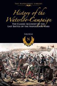 History of the Waterloo Campaign