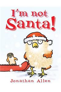 I'm Not Santa