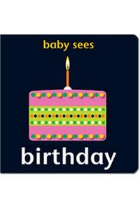 Baby Sees - Birthday