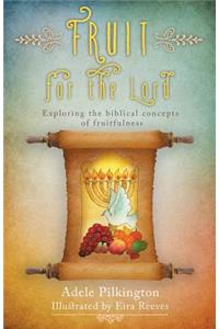 Fruit for the Lord