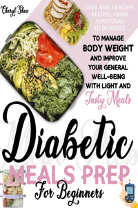 Easy and Healthy Diabetic Meals Prep