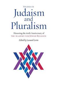 Studies in Judaism and Pluralism