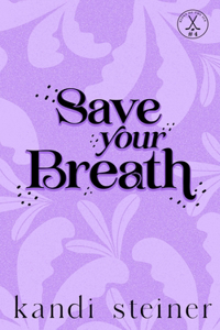 Save Your Breath