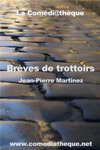 Brèves de Trottoirs