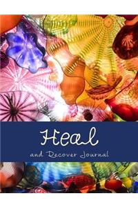 Heal and Recover Journal