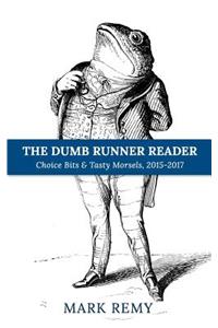 The Dumb Runner Reader