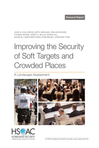Improving the Security of Soft Targets and Crowded Places: A Landscape Assessment