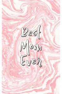 Best Mom Ever