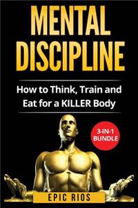 Mental Discipline