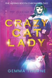 Crazy Cat Lady