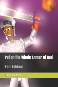 Put on the Whole Armor of God