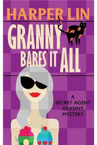 Granny Bares It All