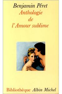 Anthologie de L'Amour Sublime
