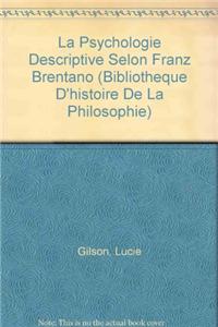 La Psychologie Descriptive Selon Franz Brentano