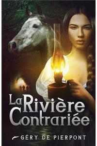 La Rivière contrariée