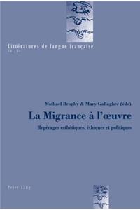 La Migrance À l'Oeuvre