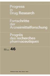 Progress in Drug Research/Fortschritte Der Arzneimittelforschung/Progrès Des Recherches Pharmaceutiques