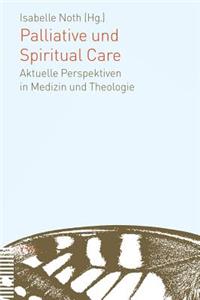 Palliative Und Spiritual Care