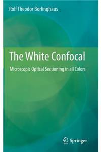 The White Confocal