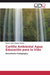 Cartilla Ambiental Agua Educación para la Vida