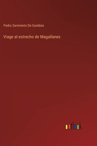Viage al estrecho de Magallanes