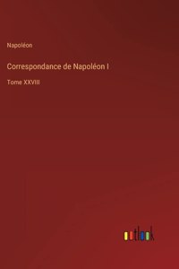 Correspondance de Napoléon I