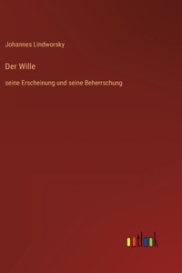 Der Wille