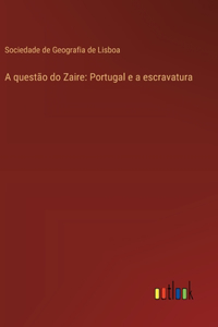 A questão do Zaire