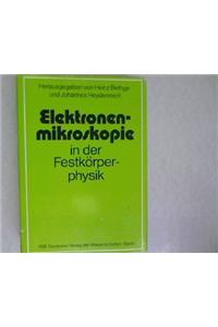 Elektronenmikroskopie in der Festkorperphysik