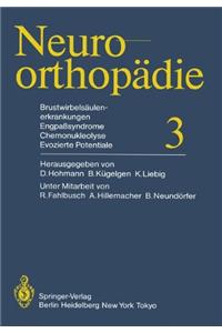 Brustwirbelsaulenerkrankungen Engpasyndrome, Chemonukleolyse, Evozierte Potentiale