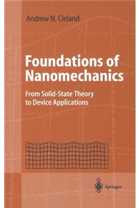 Foundations of Nanomechanics