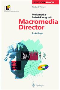 Multimedia-Entwicklung Mit Macromedia Director